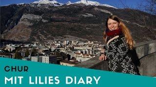 Meine Chur Reisetipps  REISEN  Schweiz  Lilies Diary  PP