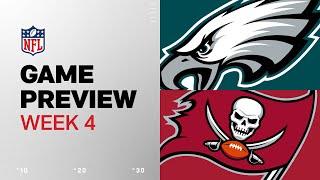 Philadelphia Eagles vs. Tampa Bay Buccaneers | 2024 Week 4 Game Preview