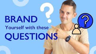 Questions To Ask When Branding Yourself | Phil Pallen