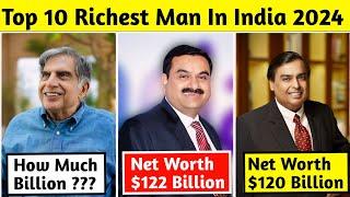 Top 10 Richest People in India in 2024 | Mukesh Ambani, Gautam Adani, Ratan Tata, Shiv Nadar