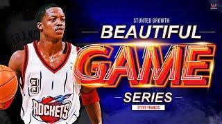 BEAUTIFUL GAME Series EP 6: Steve Francis Was The Most Exciting Point Guard Ever! Stunted Growth