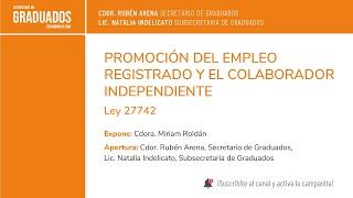 Promoción del empleo registrado y el colaborador independiente. Ley 27742 - Económicas UBA