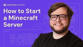 How to Start a Minecraft Server in 2025