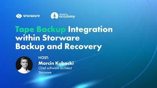 Tape Backup Integration Within Storware | Storware Academy