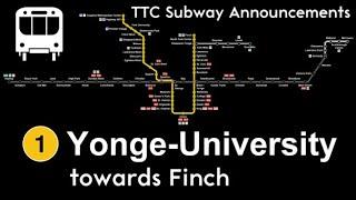 TTC Subway Announcements: Line 1 Yonge-University (Vaughan Metropolitan Centre to Finch)