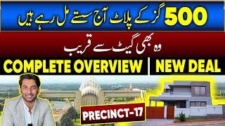 500 Sqyard Plots in Bahria Town Karachi || Precinct 17 Complete Overview || New Deal