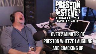 Over 2 minutes of Preston Wheeze Laughing and Cracking Up - from @PrestonSteveWMMR