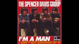 THE SPENCER DAVIS GROUP  "I'M A MAN (european version)"   1967   (FULL BALANCED STEREO REMIX)