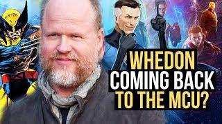 WILD MCU REPORT! Joss Whedon RETURNS To Direct Fantastic Four?