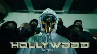 WhyBaby? - HOLLYWOOD (КЛИП ЗА 0 РУБЛЕЙ)