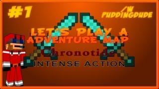 Chrontide - A Minecraft Adventure Map - /w Puddingdude - 1