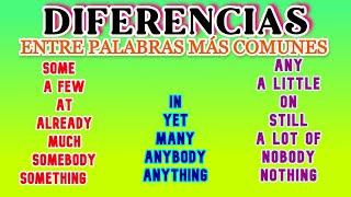 DIFERENCIA ENTRE PALABRAS MUY COMUNES EN INGLÉS