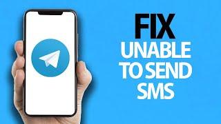 How To Fix Telegram App Unable To Send SMS | Easy Quick Solution