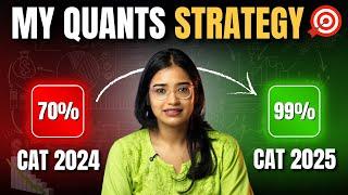 From 70 to 99 Percentile: My 6-Month CAT Quant Masterplan | 6-Month Strategy That Works!