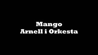 Mango - Arnell i Orkesta