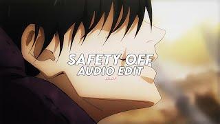 Safety off - shubh [edit audio]