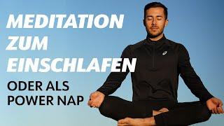 GEFÜHRTE MEDITATION ZUM EINSCHLAFEN - 15 Minuten besserer Schlaf oder Power Nap