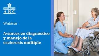 Webinar: avances en diagnóstico y manejo de la esclerosis múltiple