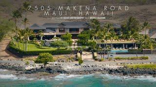 7505 Makena RD / Maui Luxury Real Estate Video Tour / HI FOCUSED