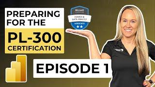 Preparing for the PL-300 Certification: Exam Overview