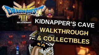 Kidnapper's Cave Walkthrough & Collectibles (Part 22) - DRAGON QUEST III HD-2D Remake