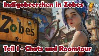 Teil 1 - Lady Indigo und die Roomtour