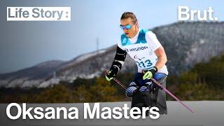 The Story of Oksana Masters