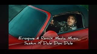 Erkin Koray & El Musto - Şaşkın X Dale Don Dale (Prod.Eroqwe & Remix Media Music)