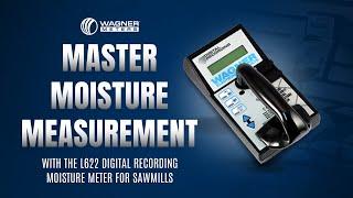 The L622 Digital Recording Moisture Meter for Sawmills - Master Moisture Measurement