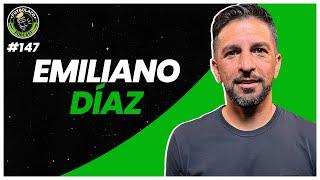 EMILIANO DIÁZ - FUTBOLAÇO PODCAST #147