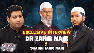 Exclusive Interview of Dr Zakir Naik & Fariq Zakir Naik | Farrukh Warraich Show