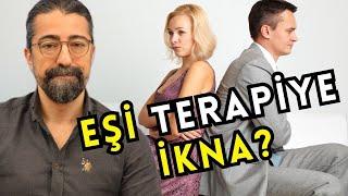 Eşimi Çift Terapisine Nasıl İkna Edebilirim?