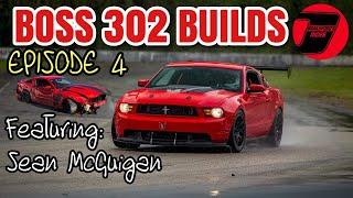 Boss Builds Episode 4 @SeanMcGuigan 's Phoenix Boss 302sdays Mustang Livestream