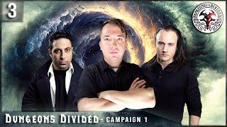 Facing the Past - Dungeons Divided - Episode 3