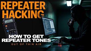 Repeater Hack - How To Get Repeater Tones, aka Repeater Tone Scanning Made Easy - GMRS Or Ham