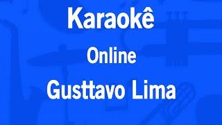 Karaokê Online - Gusttavo Lima