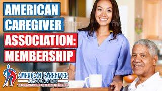 American Caregiver Association Membership