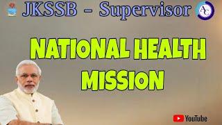 NATIONAL HEALTH MISSION|AYUSHMAN BHARAT|SUPERVISOR SPECIALIZATION|