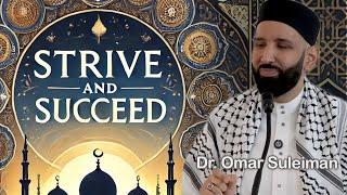 The Mindset of Success in Islam | Dr. Omar Suleiman