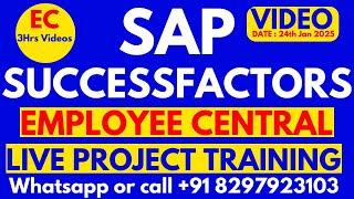 SAP SuccessFactors Employee Central Training 2025 Call WhatsApp +91 8297923103