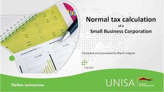 Normal tax calculation for an SBC