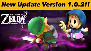 Nintendo Releases NEW Update Version 1.0.2 For Echoes Of Wisdom