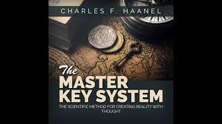 The Master Key System - FULL Audiobook by Charles F. Haanel