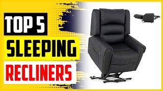 Top 5 Best Recliners For Sleeping In 2022