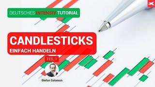 CANDLESTICK CHARTS - Das INTENSIV TUTORIAL  Teil 1: Die Börsenphasen und die Basics  Chartanalyse