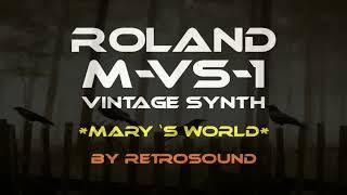 Roland M-VS1 - Vintage Synthesizer module (1995) "Mary`s World"