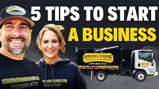 Top 5 Tips To Start a Business --  Start Working For Yourself