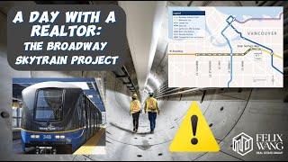 A Day with a Realtor: Broadway Skytrain Project