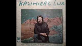 Kazimierz Lux - I still miss someone (1973)