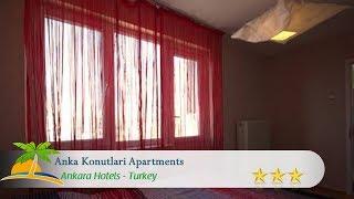 Anka Konutlari Apartments - Ankara otelleri, Türkiye